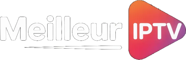Meulleir abonnement IPTV Meulleir abonnement IPTV