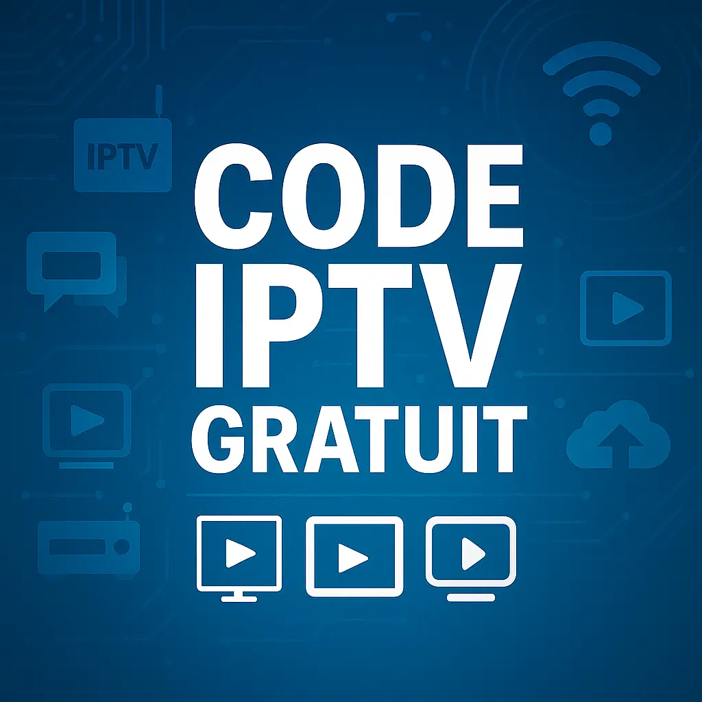 Code IPTV Gratuit
