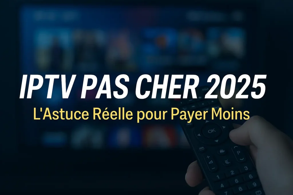 IPTV Pas Cher
