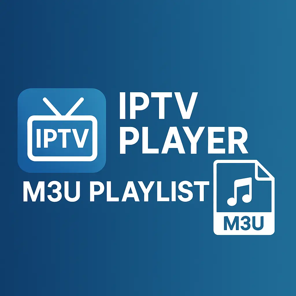 IPTV Player M3U Playlist