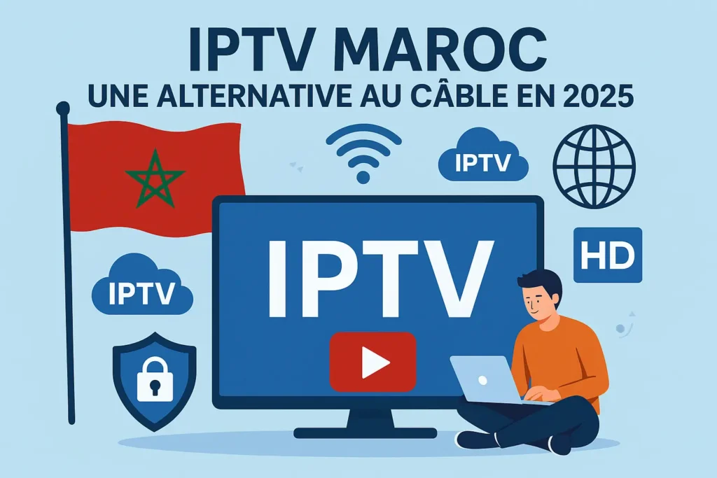 IPTV Maroc