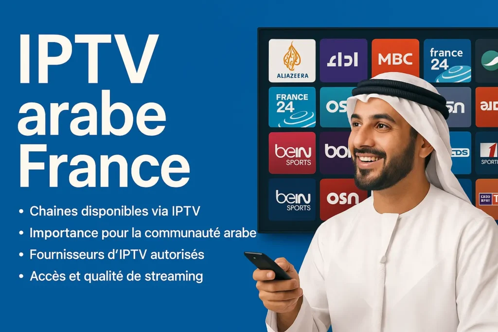IPTV arabe en France