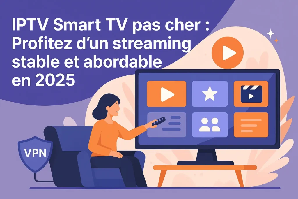 IPTV Smart TV pas cher