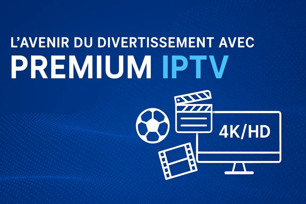 Premium IPTV